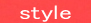 style